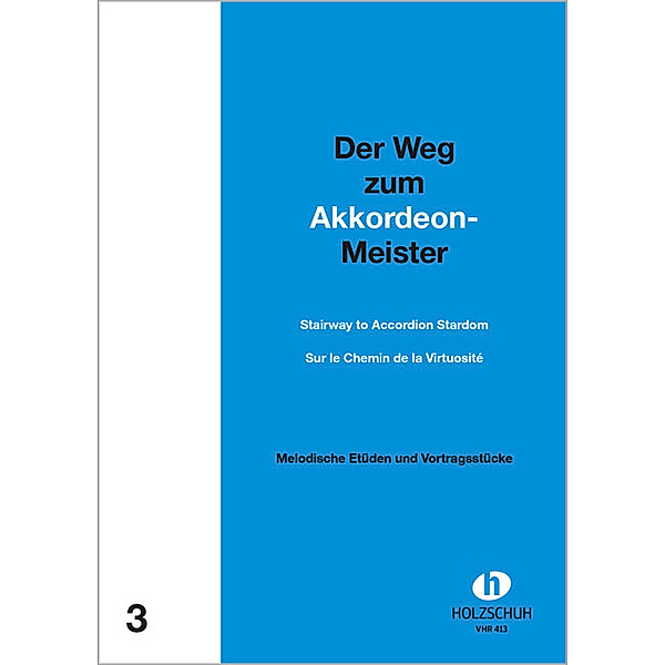 Der Weg zum Akkordeon-Meister.Bd.3