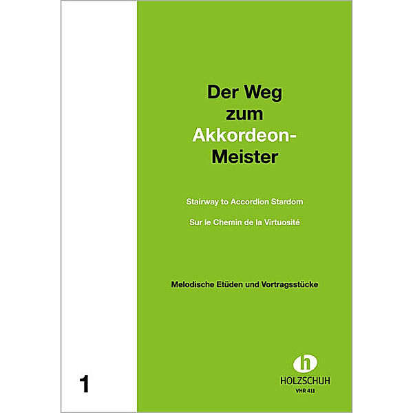 Der Weg zum Akkordeonmeister 1.Bd.1, Alfons Holzschuh