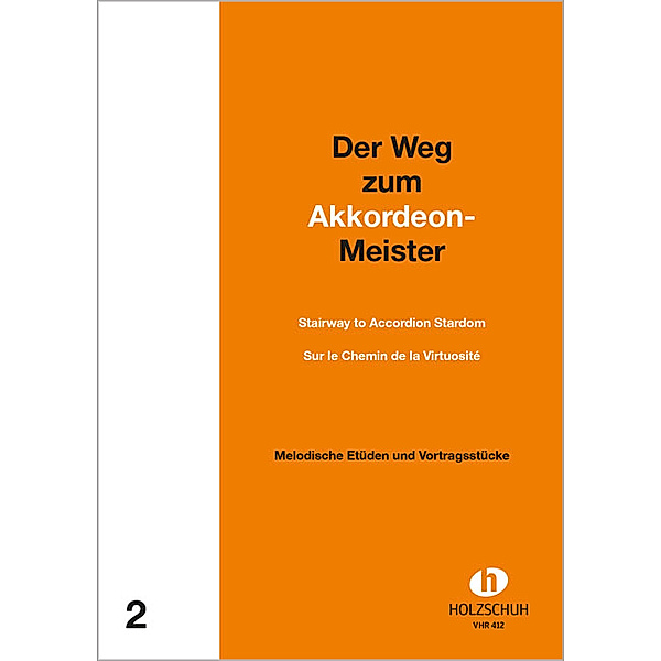 Der Weg zum Akkordeonmeister  2.Bd.2, Alfons Holzschuh