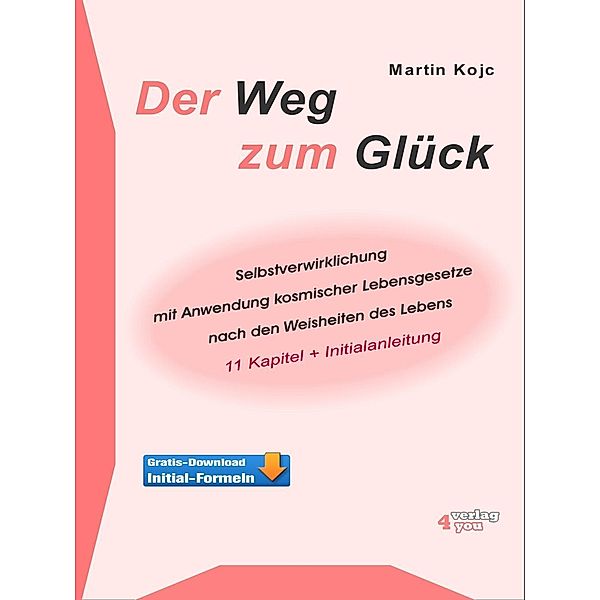 Der Weg zum Glück, m. Audio-CD, Martin Kojc