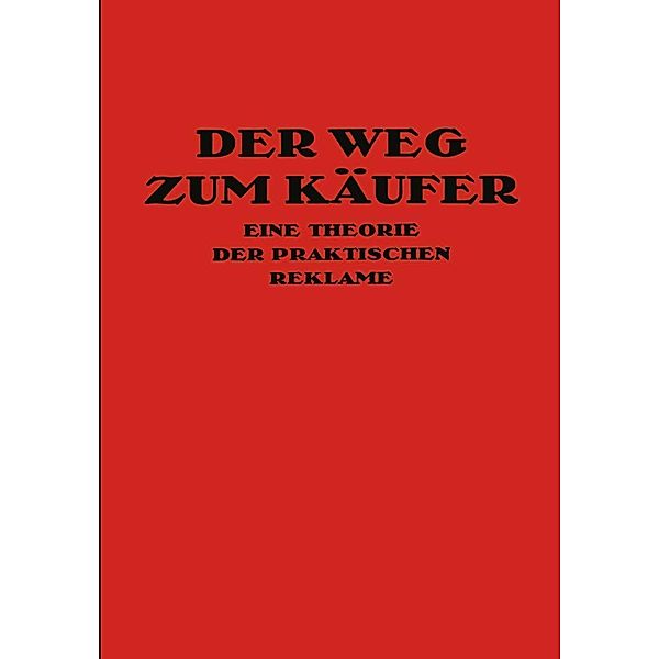 Der Weg Zum Käufer, Kurt Th. Friedlaender