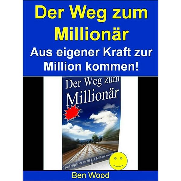 Der Weg zum Millionär, Ben Wood