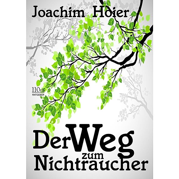 Der Weg zum Nichtraucher, Joachim Hoier