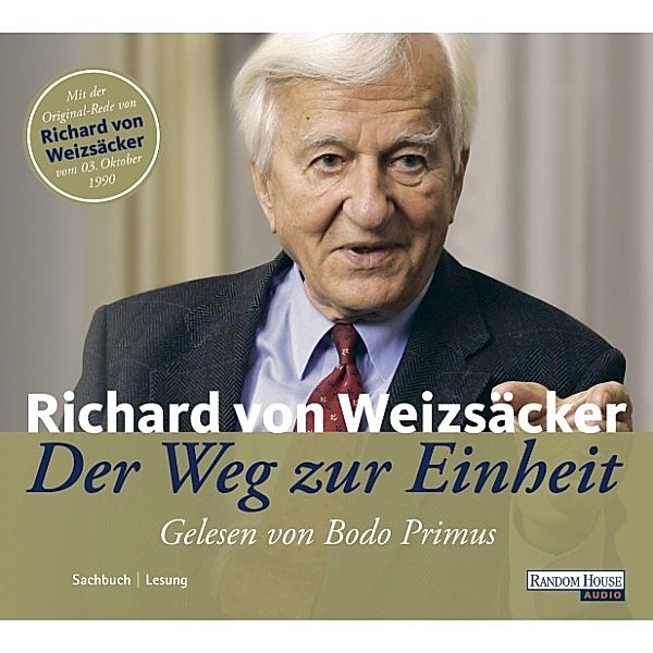 Der Weg zur Einheit, Richard Von Weizsäcker