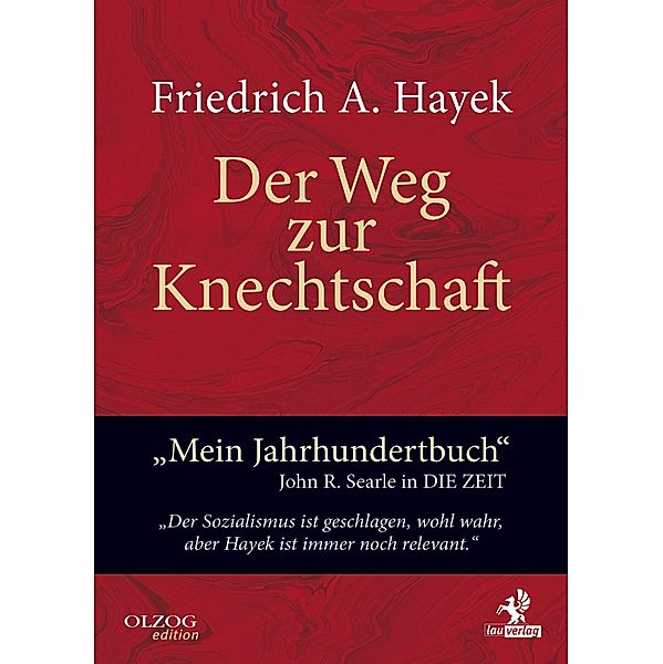 Der Weg zur Knechtschaft / Olzog Edition, Friedrich A. von Hayek