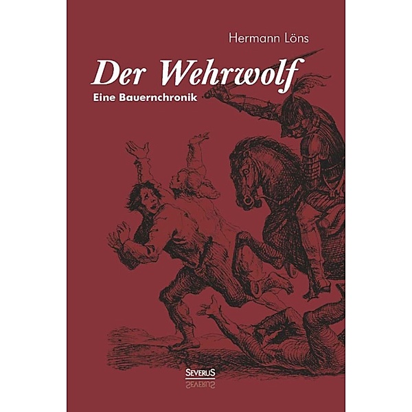 Der Wehrwolf, Hermann Löns