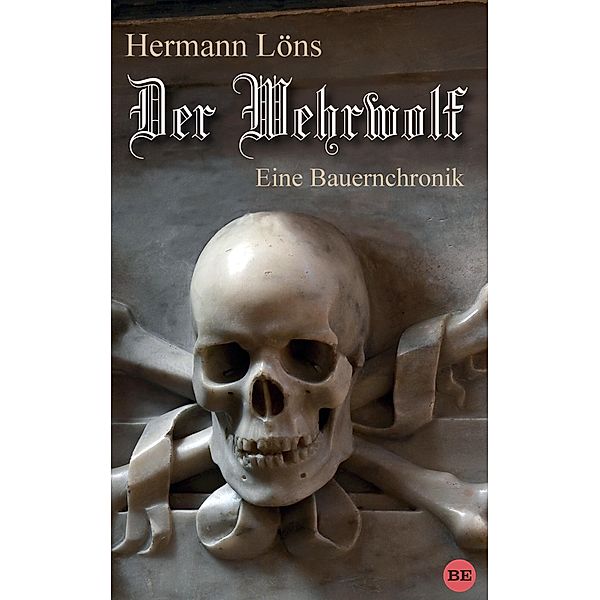 Der Wehrwolf, Hermann Löns