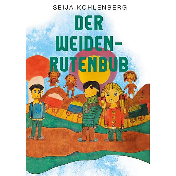 Der Weidenrutenbub, Seija Kohlenberg