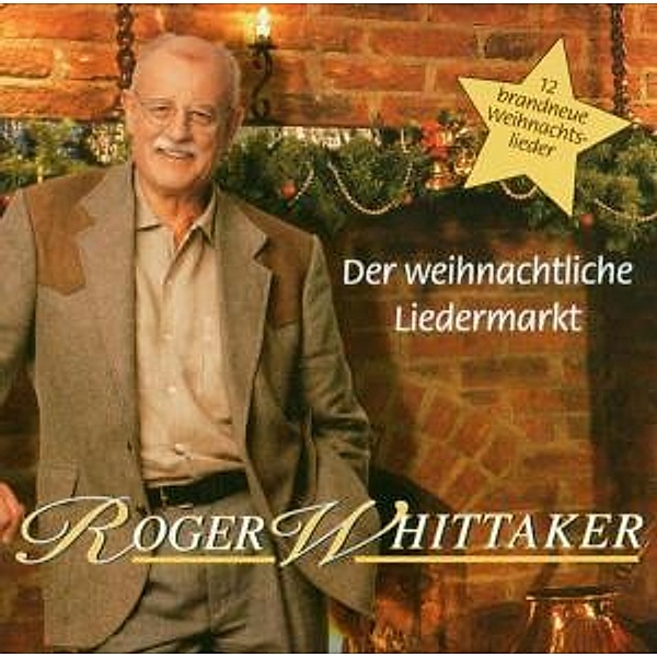 Der Weihnachtliche Liedermarkt, Roger Whittaker