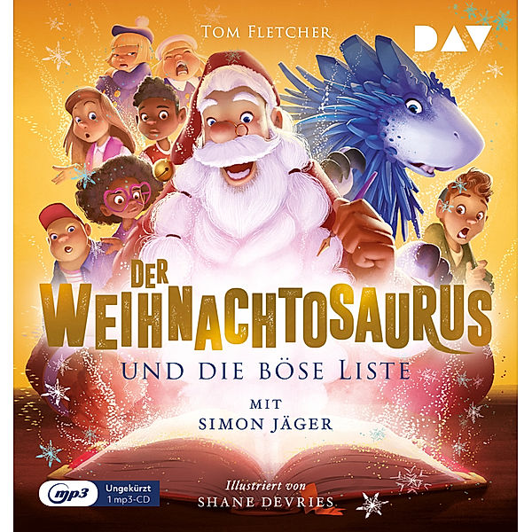 Der Weihnachtosaurus und die böse Liste (Teil 3),1 Audio-CD, 1 MP3, Tom Fletcher