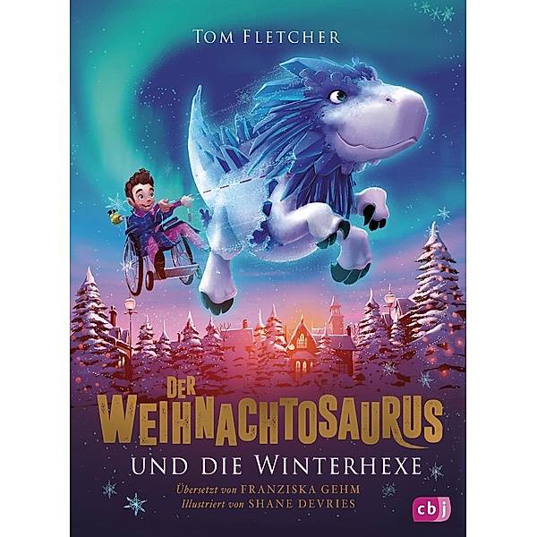 Der Weihnachtosaurus und die Winterhexe / Weihnachtosaurus Bd.2, Tom Fletcher