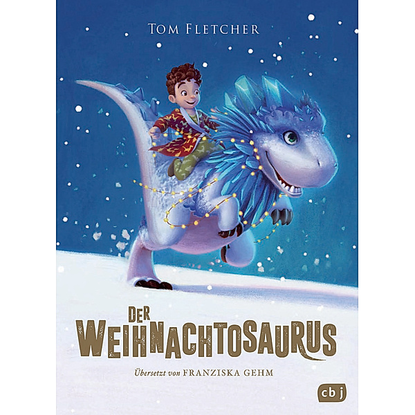 Der Weihnachtosaurus / Weihnachtosaurus Bd.1, Tom Fletcher
