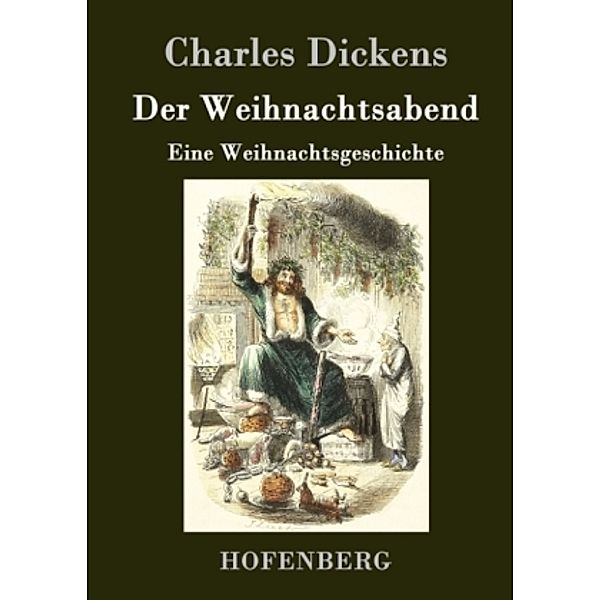 Der Weihnachtsabend, Charles Dickens