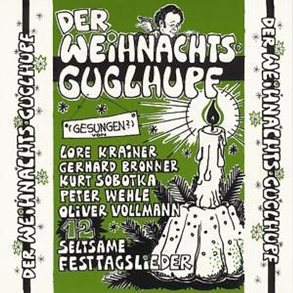 Der Weihnachtsguglhupf, Diverse Interpreten