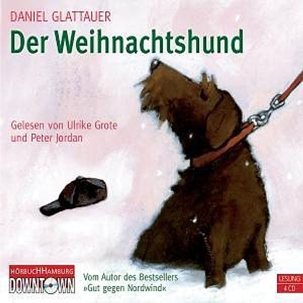 Der Weihnachtshund,4 Audio-CD, Daniel Glattauer