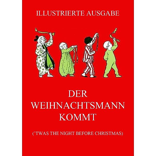 Der Weihnachtsmann kommt, Clement Clarke Moore