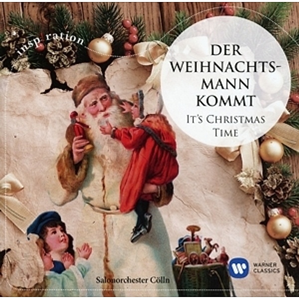 Der Weihnachtsmann Kommt-It'S Christmas Time, Salonorchester Cölln