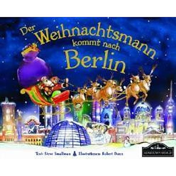 Der Weihnachtsmann kommt nach Berlin, Steve Smallman