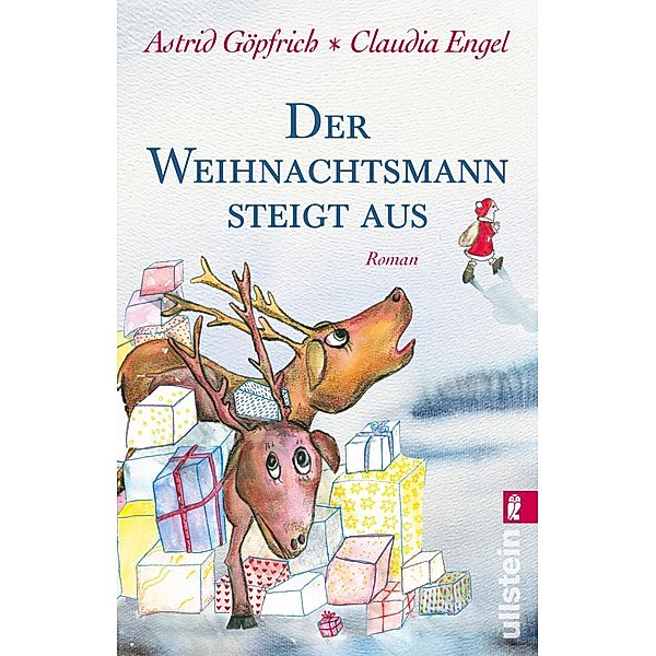 Der Weihnachtsmann steigt aus, Astrid Göpfrich, Claudia Engel
