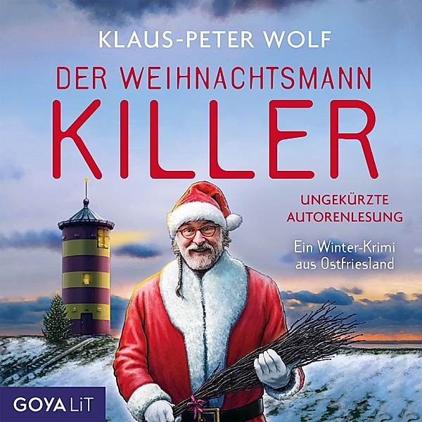 Der Weihnachtsmannkiller [Band 1 (ungekürzt)], Klaus-Peter Wolf