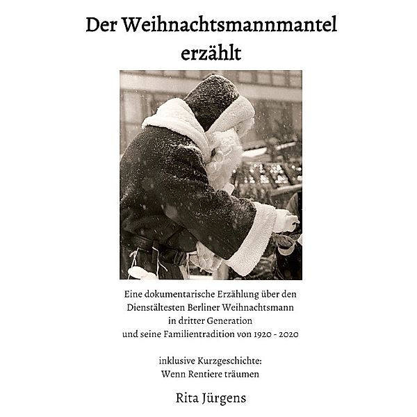 Der Weihnachtsmannmantel erzählt, Rita Jürgens