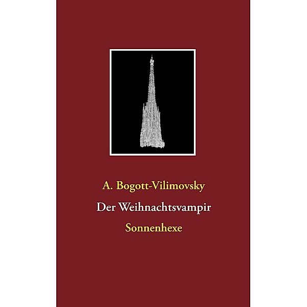 Der Weihnachtsvampir, A. Bogott-Vilimovsky