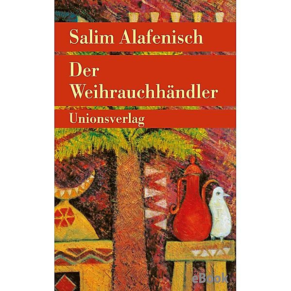 Der Weihrauchhändler, Salim Alafenisch