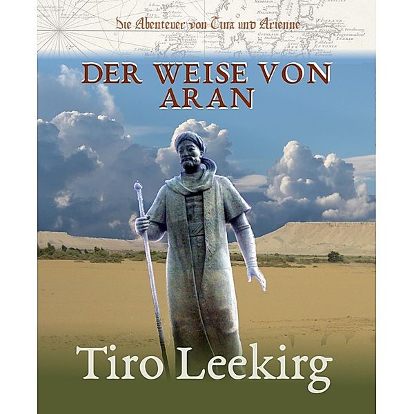 Der Weise von Aran, Tiro Leekirg