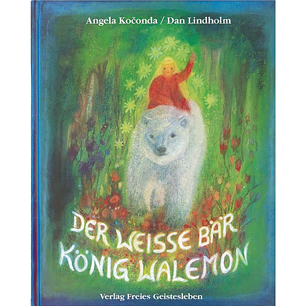 Der weisse Bär König Walemon, Dan Lindholm