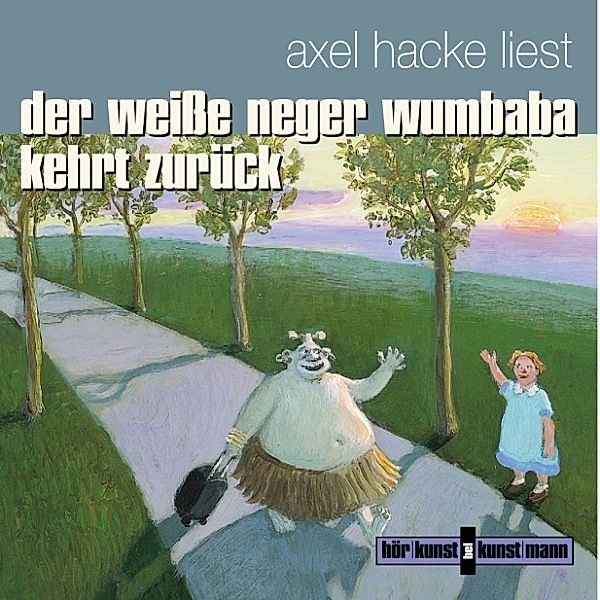 Der weisse Neger Wumbaba kehrt zurück, Axel Hacke