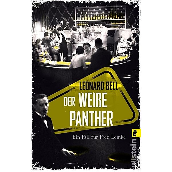 Der weisse Panther / Fred Lemke Bd.2, Leonard Bell
