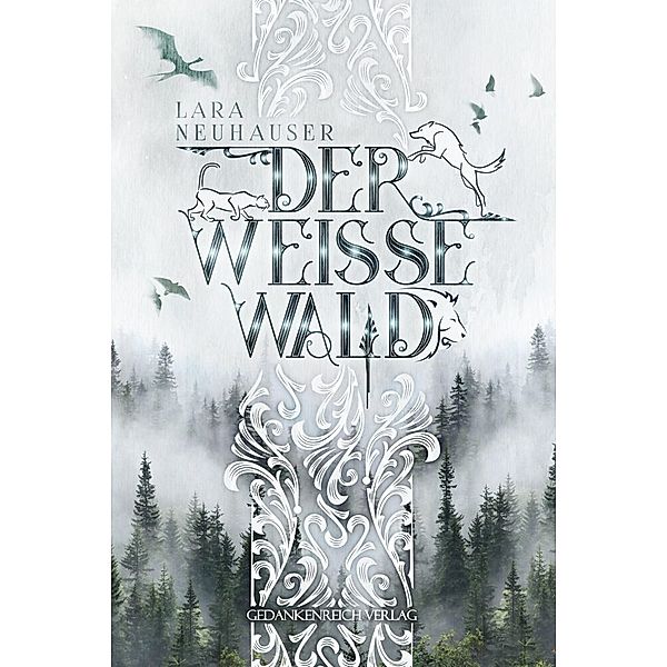 Der Weisse Wald, Neuhauser Laura