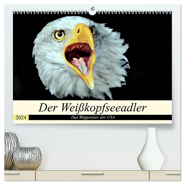 Der Weisskopfseeadler - Das Wappentier der USA (hochwertiger Premium Wandkalender 2024 DIN A2 quer), Kunstdruck in Hochglanz, Arno Klatt