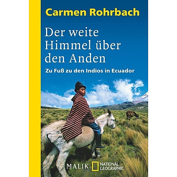 Der weite Himmel über den Anden, Carmen Rohrbach
