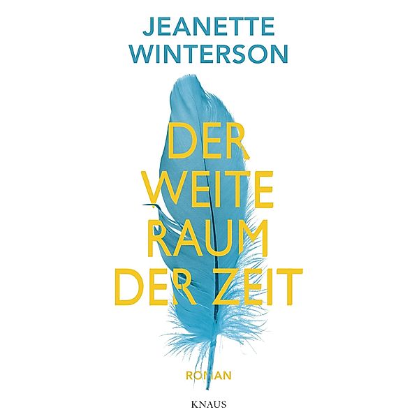 Der weite Raum der Zeit, Jeanette Winterson