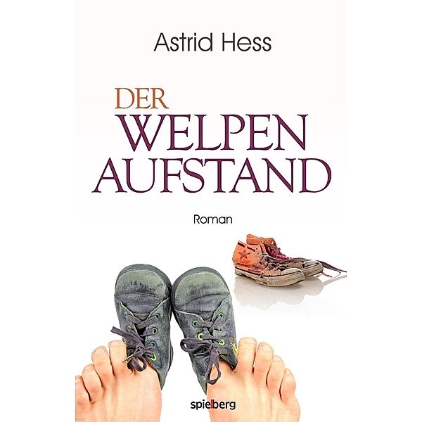 Der Welpenaufstand, Astrid Hess