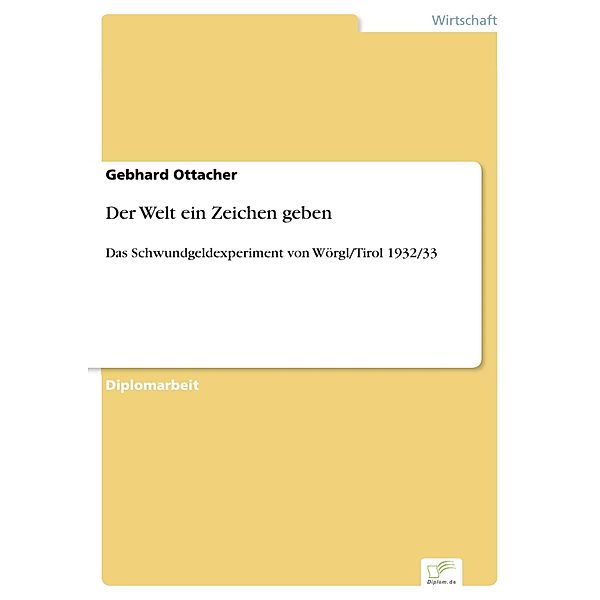 Der Welt ein Zeichen geben, Gebhard Ottacher