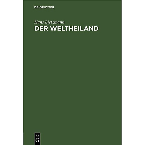 Der Weltheiland, Hans Lietzmann