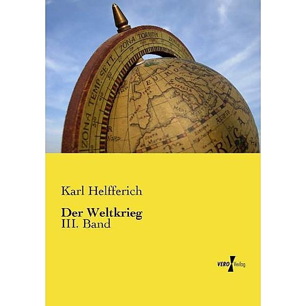 Der Weltkrieg, Karl Helfferich