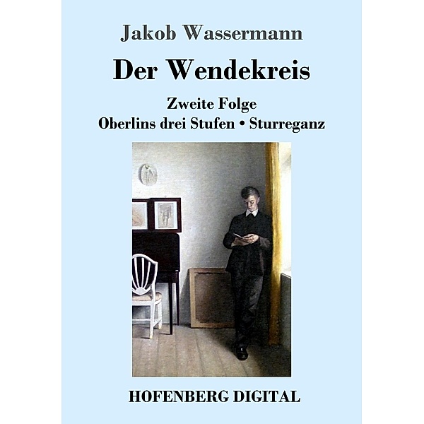 Der Wendekreis, Jakob Wassermann