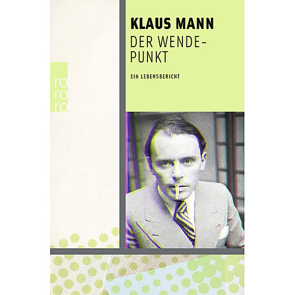 Der Wendepunkt, Klaus Mann