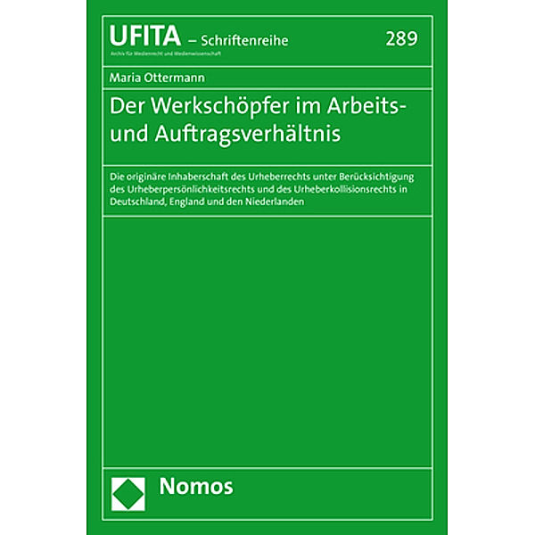 Der Werkschöpfer im Arbeits- und Auftragsverhältnis, Maria Ottermann