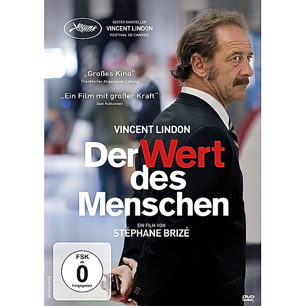 Der Wert des Menschen, DVD, Vincent Lindon, Karine de Mirbeck, Matthieu Schaller