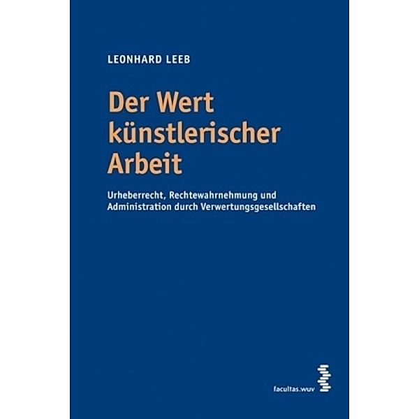 Der Wert künstlerischer Arbeit, Leonhard Leeb