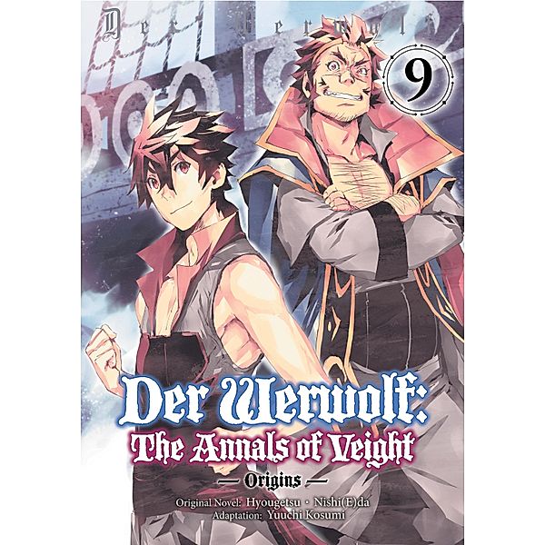 Der Werwolf: The Annals of Veight -Origins- Volume 9 / Der Werwolf: The Annals of Veight -Origins- Bd.9, Hyougetsu