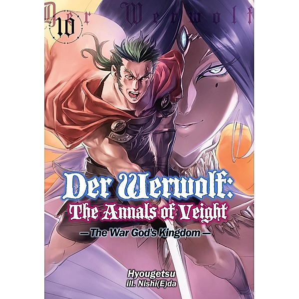 Der Werwolf: The Annals of Veight Volume 10 / Der Werwolf: The Annals of Veight Bd.10, Hyougetsu
