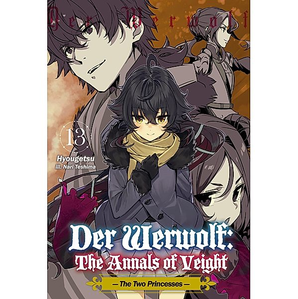 Der Werwolf: The Annals of Veight Volume 13 / Der Werwolf: The Annals of Veight Bd.13, Hyougetsu