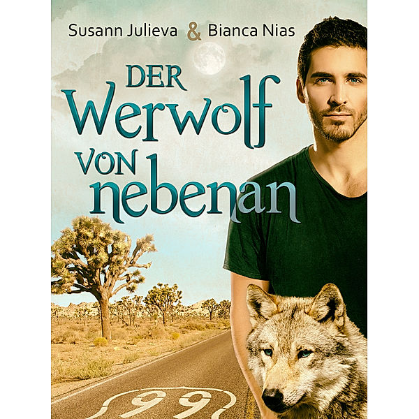 Der Werwolf von nebenan, Susann Julieva, Bianca Nias