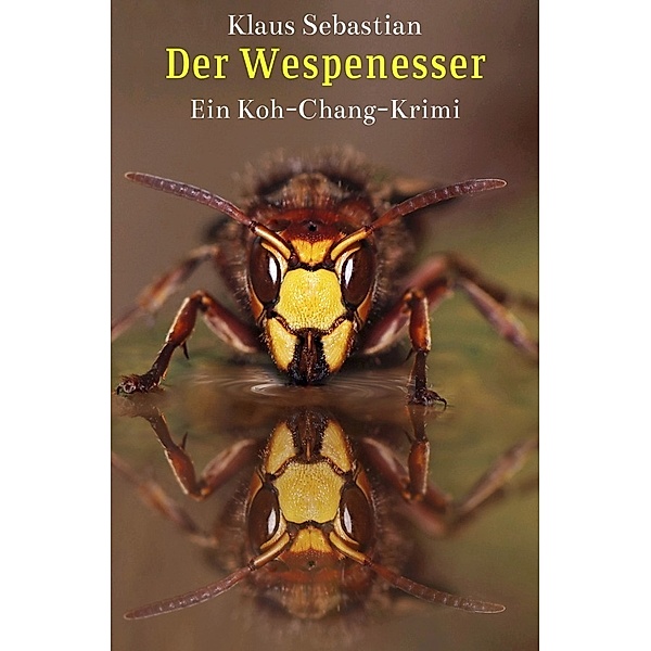 Der Wespenesser, Klaus Sebastian