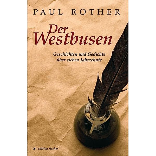 Der Westbusen, Paul Rother